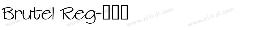 Brutel Reg字体转换
